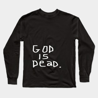 "God is Dead" Original T Long Sleeve T-Shirt